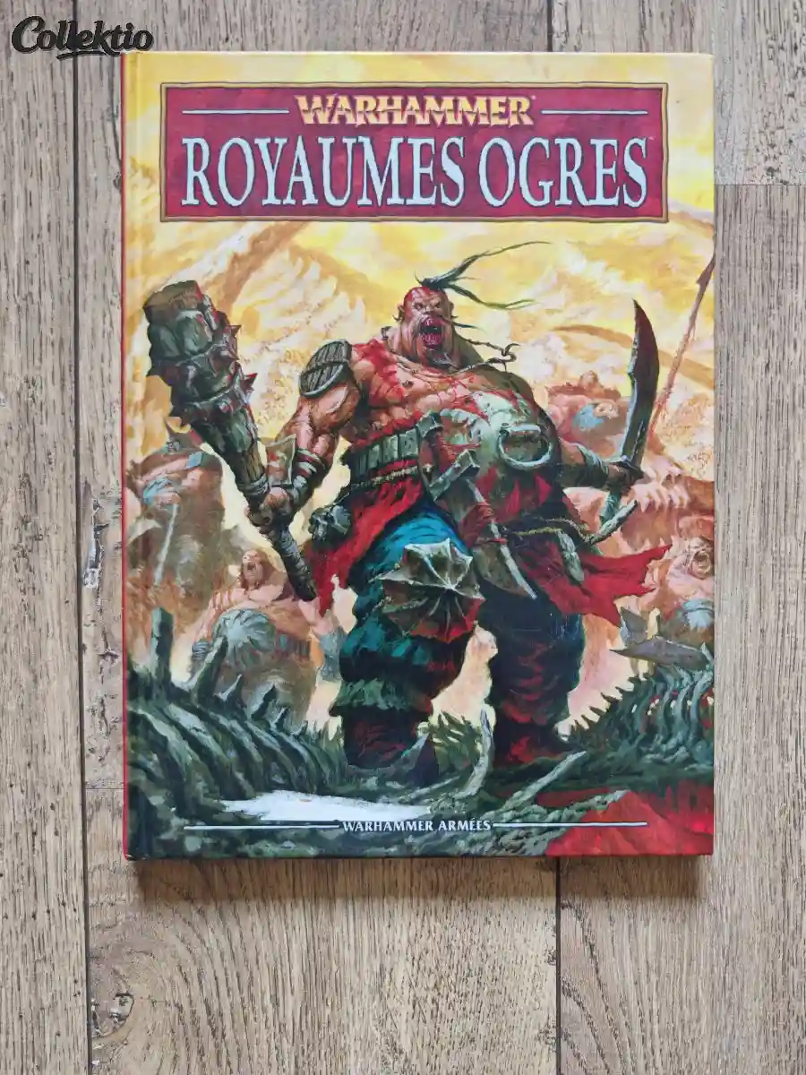 Warhammer Livre d'armée V8 Royaumes Ogres