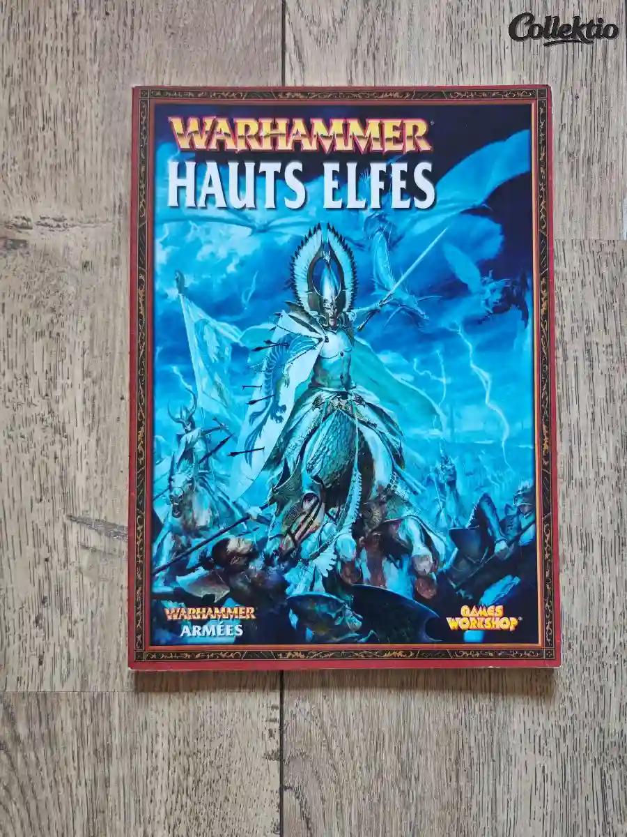 Warhammer Livre d'armée V6 Hauts Elfes